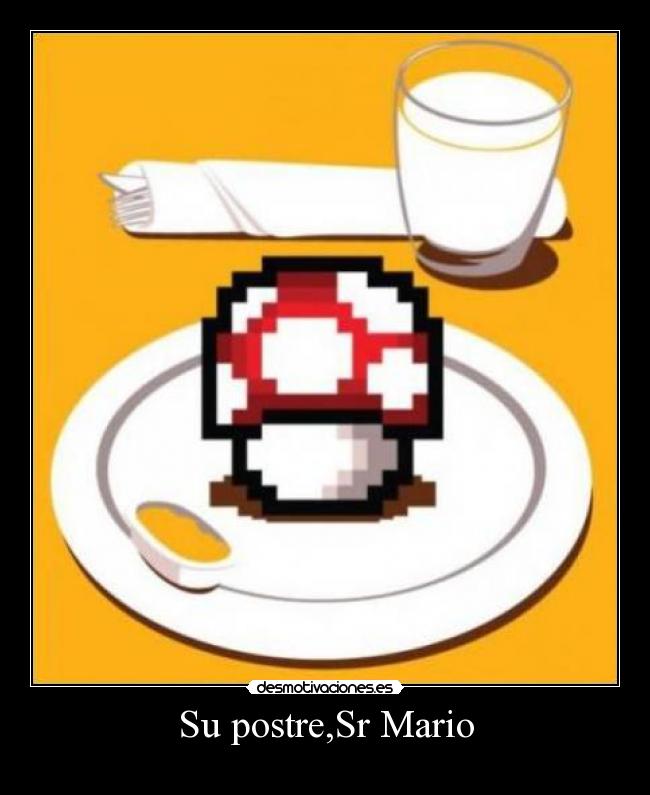 Su postre,Sr Mario - 