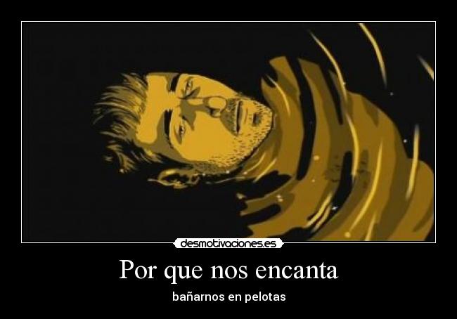 Por que nos encanta -