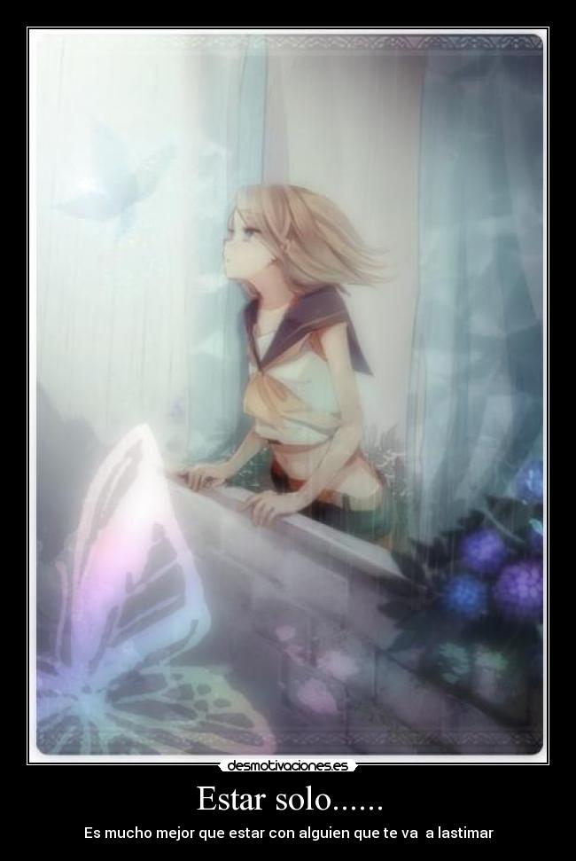Estar solo...... - 