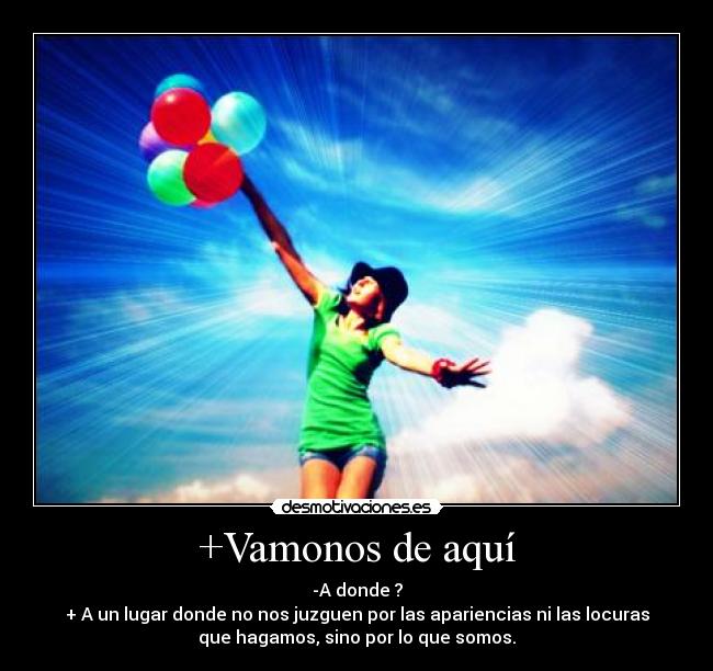 +Vamonos de aquí - 