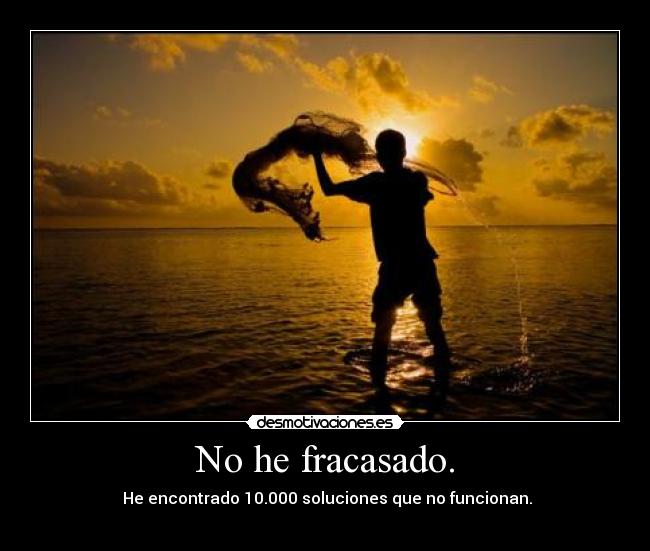 carteles fracasos desmotivaciones