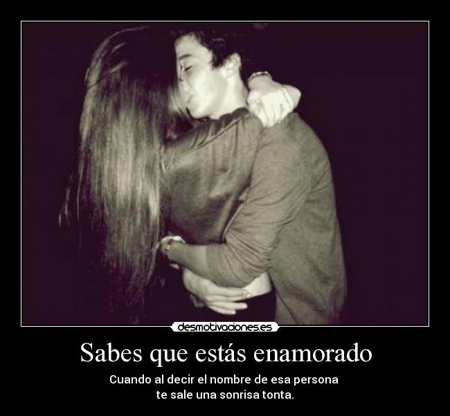 Sabes que estás enamorado - 