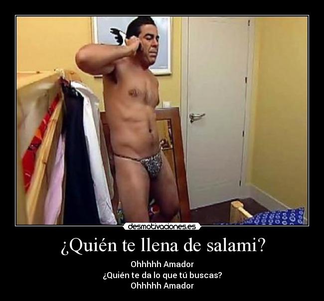 ¿Quién te llena de salami? - 