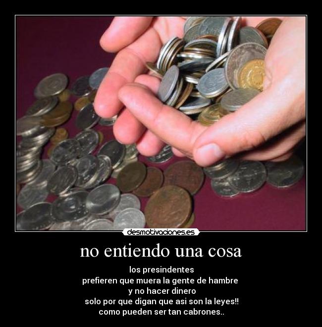 no entiendo una cosa -