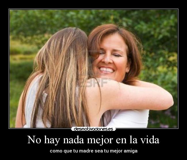 carteles vida madre abraza hija desmotivaciones