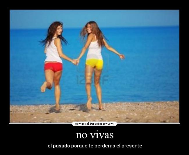 no vivas - 