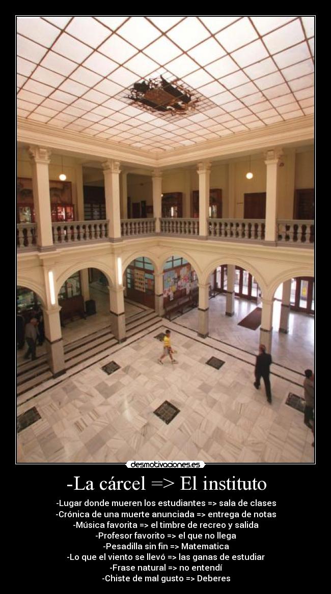 -La cárcel => El instituto -