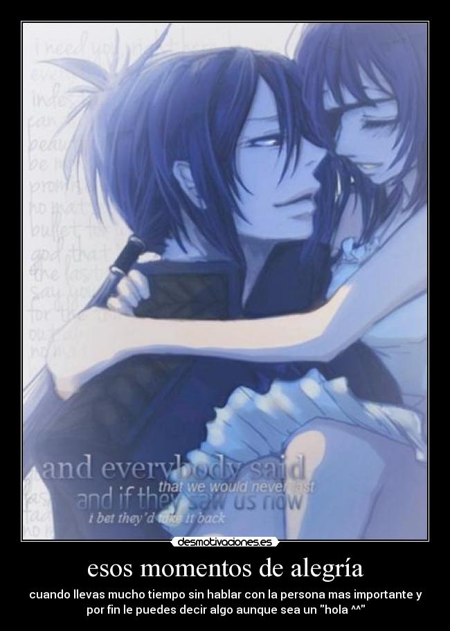 esos momentos de alegría -