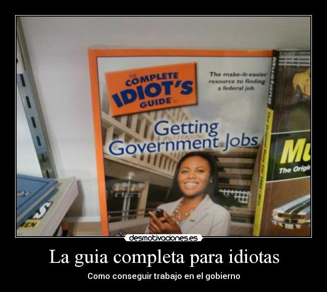 La guia completa para idiotas -