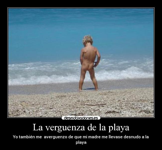 La verguenza de la playa -
