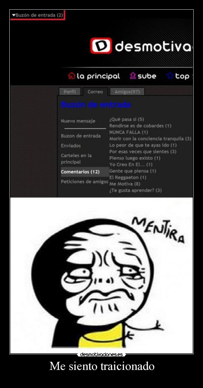 Me siento traicionado - 