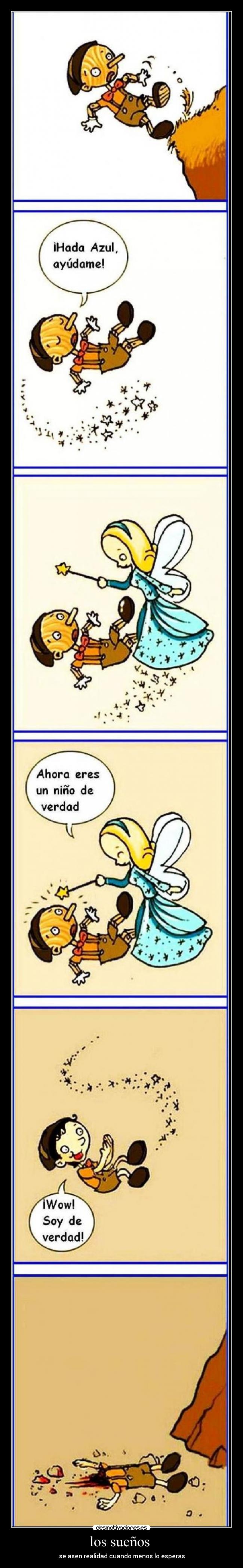 los sueños  - se asen realidad cuando menos lo esperas