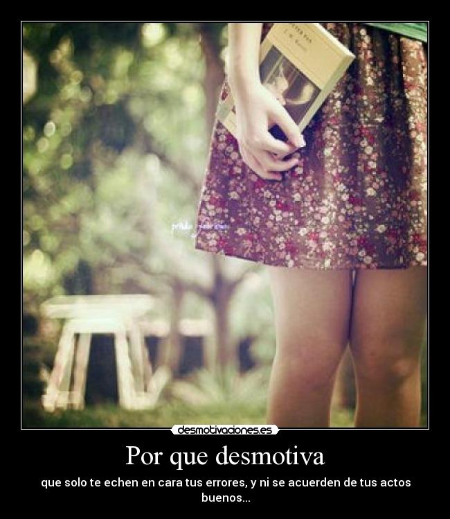 Por que desmotiva -
