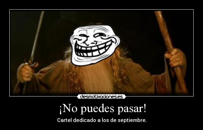 carteles troll gandalf desmotivaciones