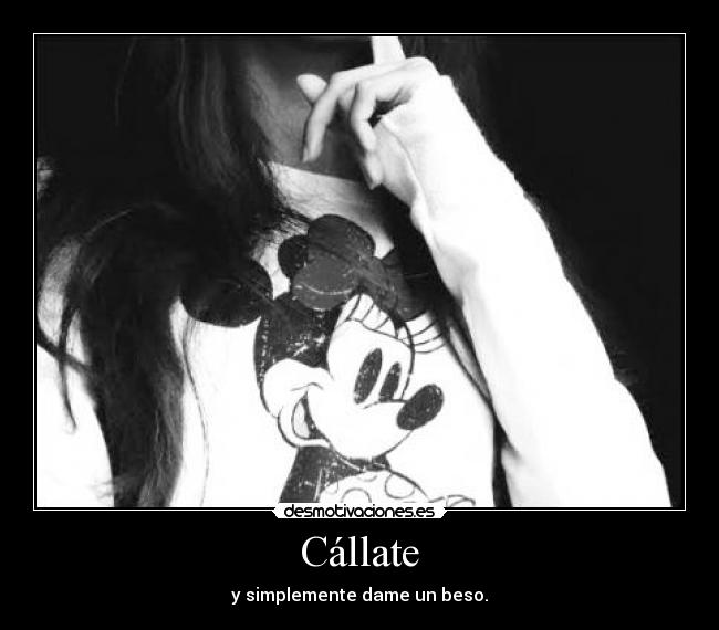 Cállate -