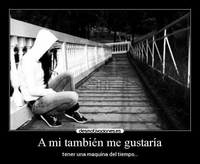 A mi también me gustaría - 