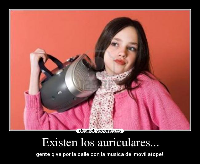 carteles auriculares desmotivaciones