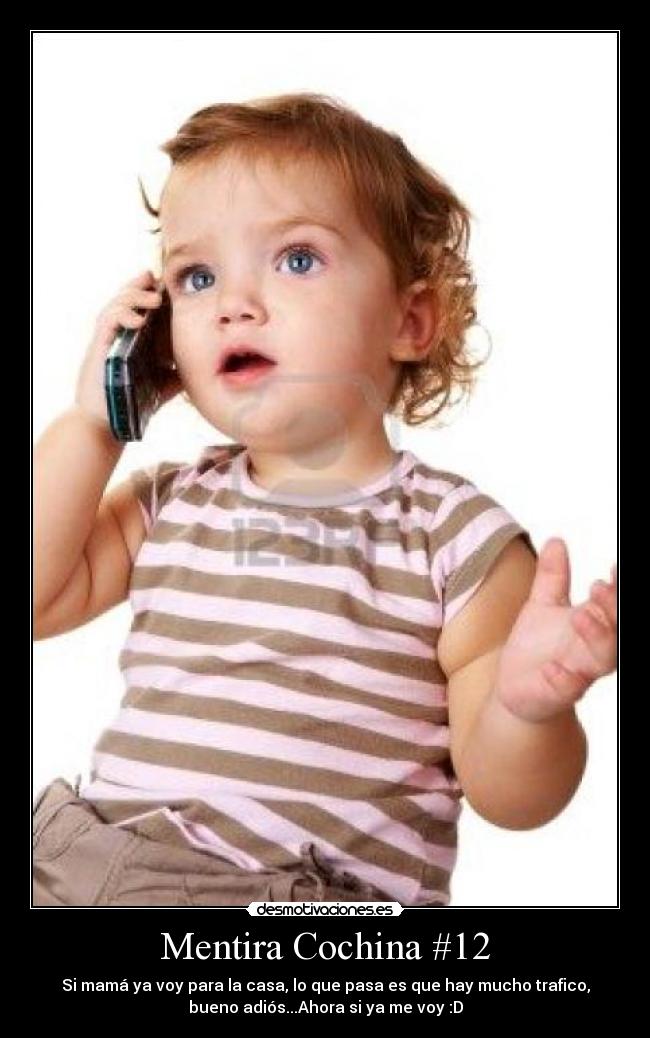Mentira Cochina #12 -