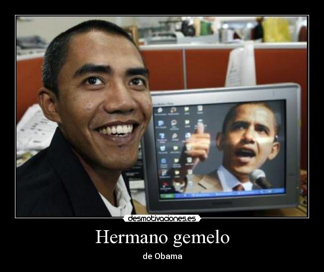 carteles obamas brother desmotivaciones