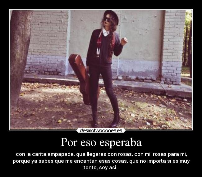 Por eso esperaba - 