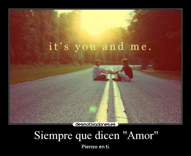 Siempre que dicen Amor -