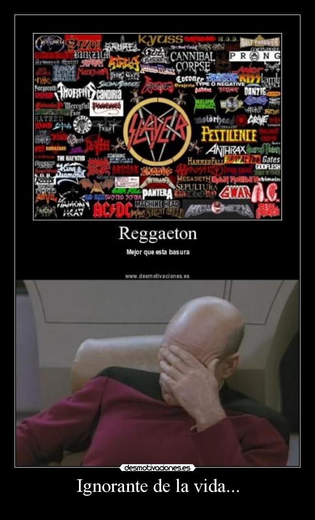 Ignorante de la vida... - 