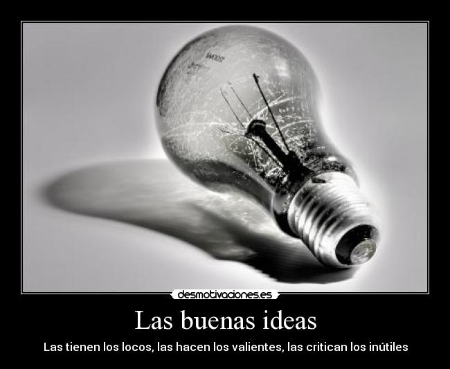 Las buenas ideas - 