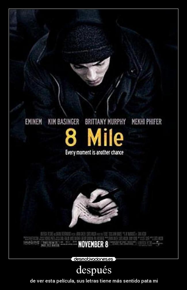 después - de ver esta película, sus letras tiene más sentido pata mi