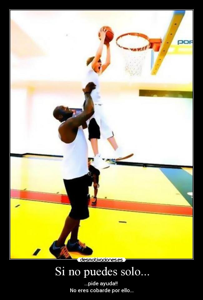Si no puedes solo... - 