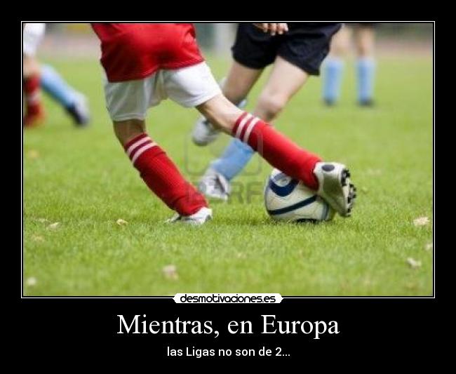 Mientras, en Europa -