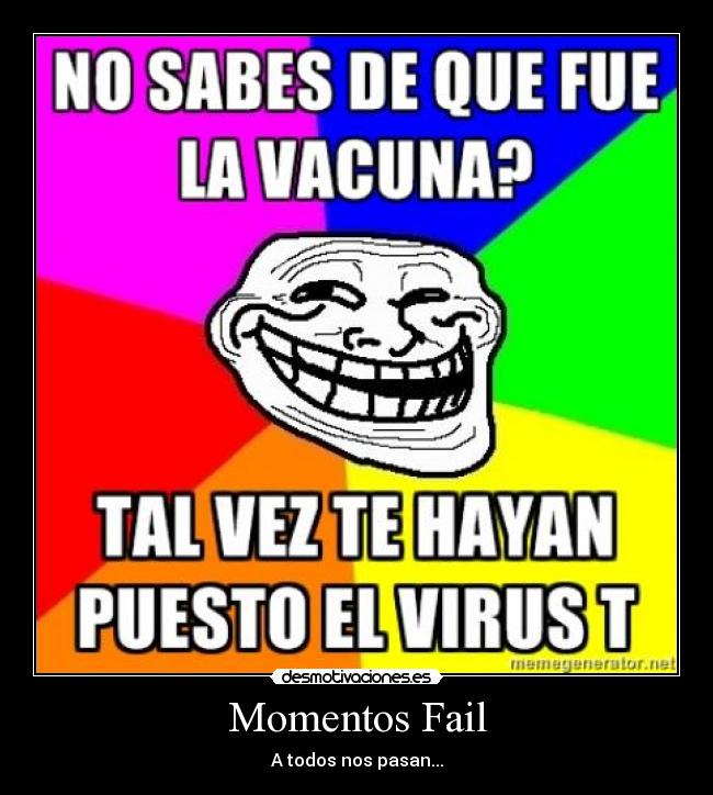 Momentos Fail - A todos nos pasan...