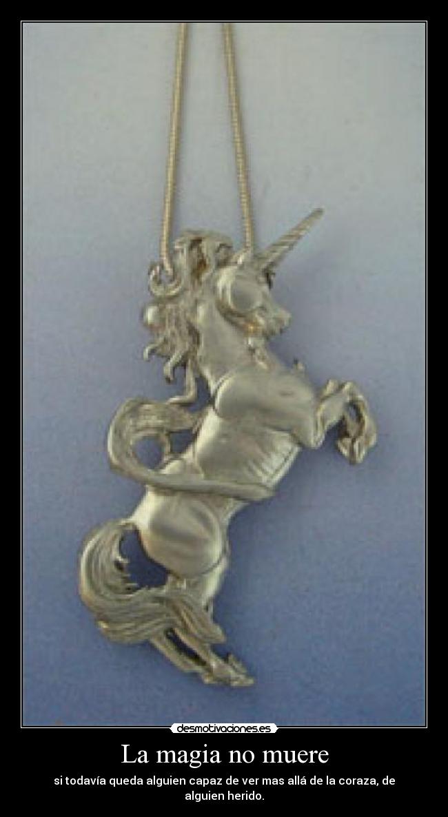 La magia no muere -