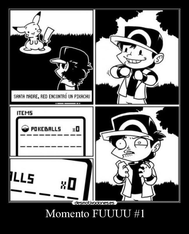 Momento FUUUU #1 -