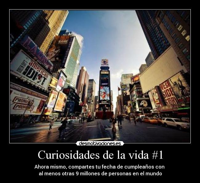 Curiosidades de la vida #1 - 