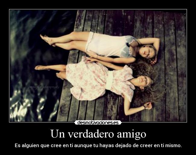 carteles amigos verdaderos desmotivaciones