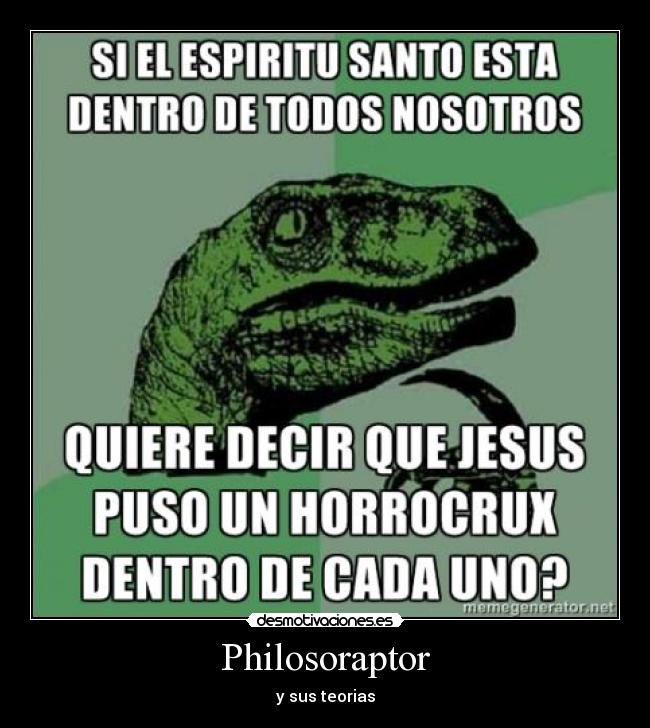 Philosoraptor - y sus teorias