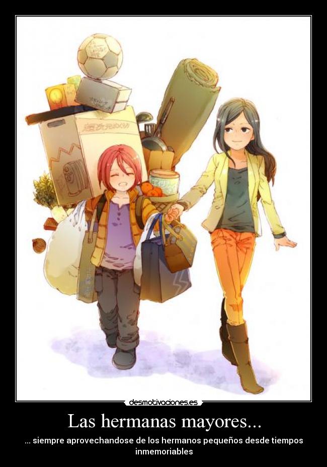 Las hermanas mayores... - 