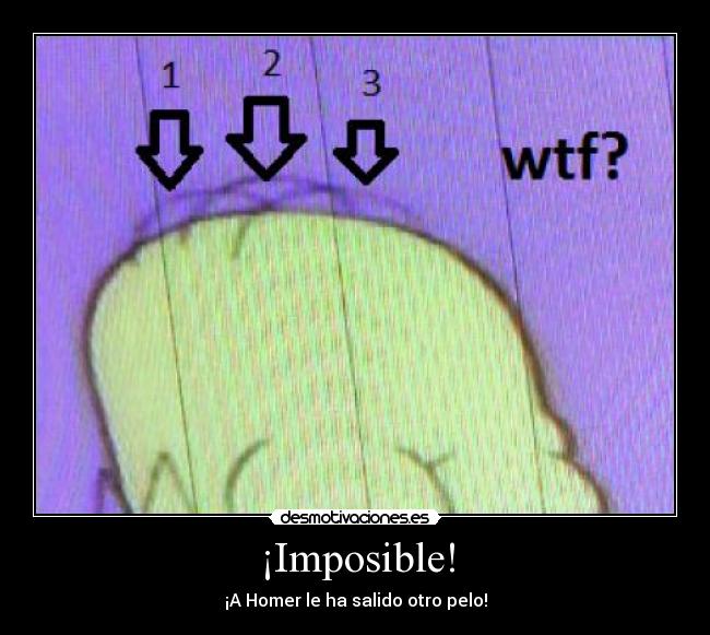 ¡Imposible! - ¡A Homer le ha salido otro pelo!