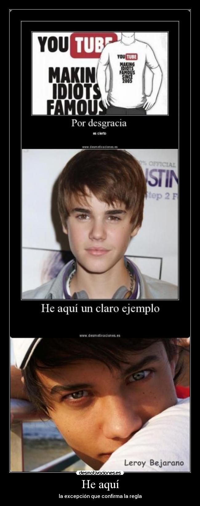 He aquí - la excepción que confirma la regla