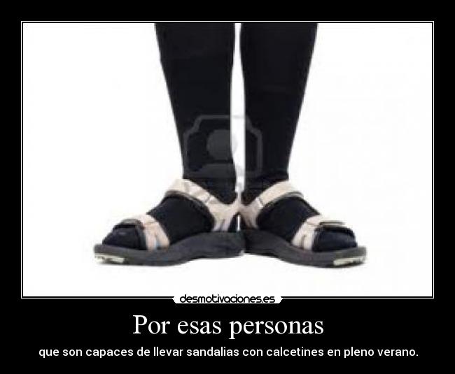 Por esas personas -
