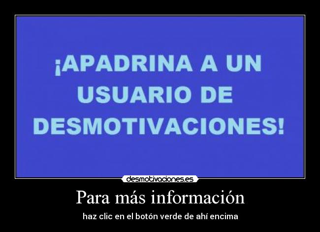 Para más información - 