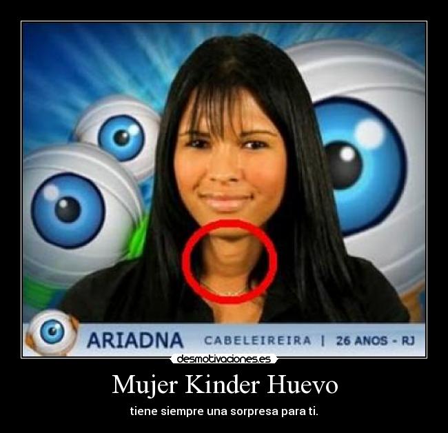 carteles mujer mujer kinder huevo desmotivaciones