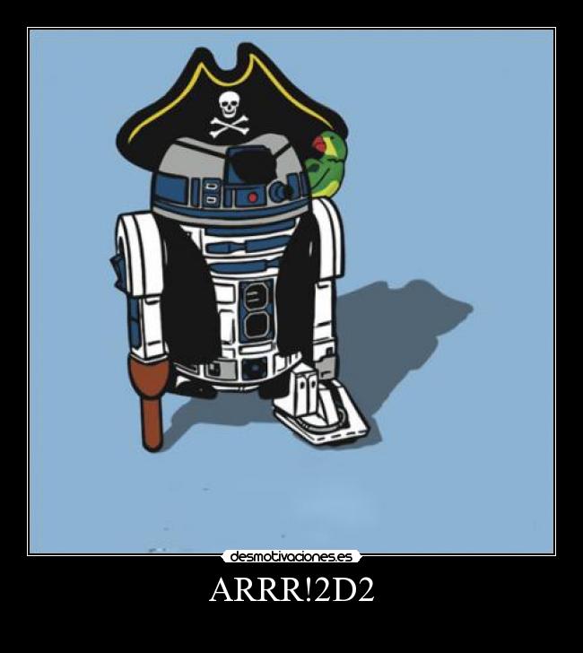 ARRR!2D2 -