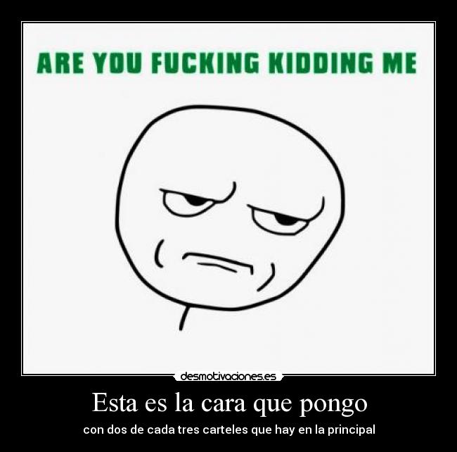 Esta es la cara que pongo - 