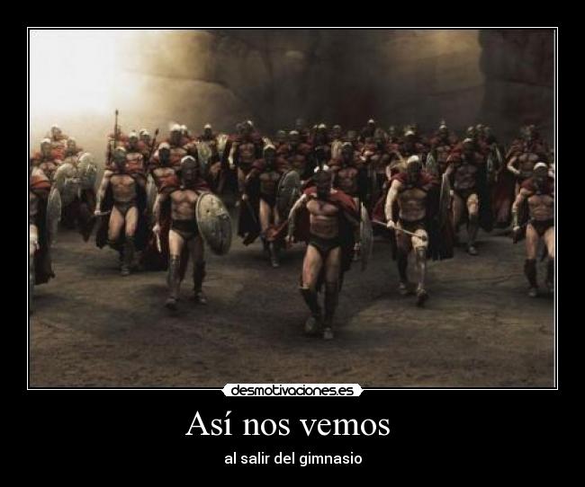 Así nos vemos  - al salir del gimnasio