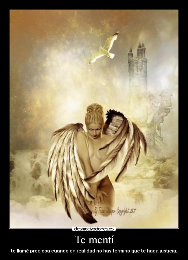 Te mentí -