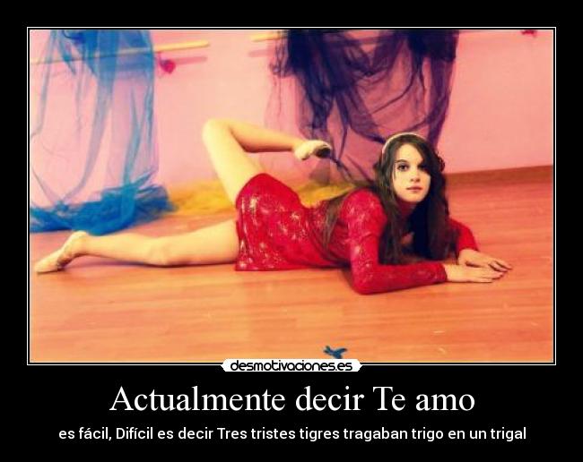 Actualmente decir Te amo - 