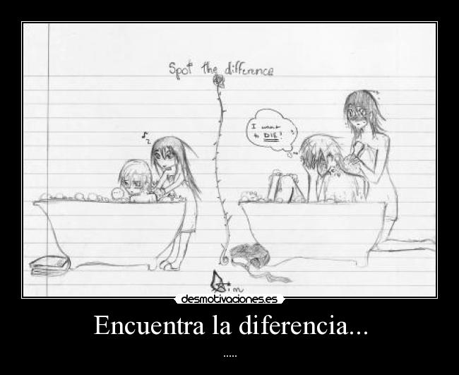 Encuentra la diferencia... - .....
