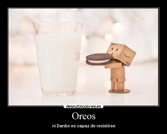 Oreos - ni Danbo es capaz de resistirse