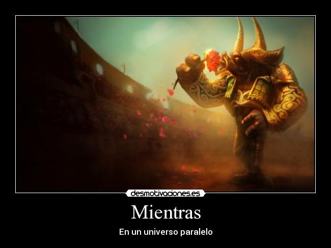 Mientras - En un universo paralelo